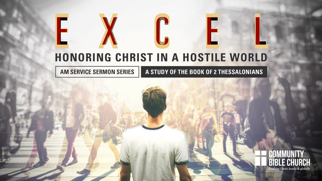 2023: Excel - Honoring Christ in a Hostile World